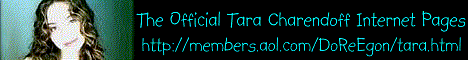 The Official Tara Charendoff Internet Pages!